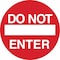Brady Do Not Enter Sign, Vinyl, 17" W, Do Not Enter, Red, White 49801 - alternate 1